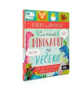 Príroda Čo mávali dinosaury na večeru? - Rachel Moss,Kathryn Selbert