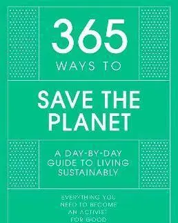 Ekológia, meteorológia, klimatológia 365 Ways to Save the Planet - Nergiz De Baere