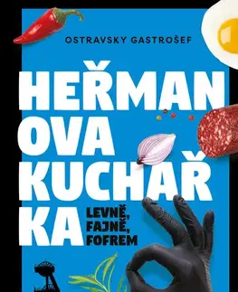 Kuchárky - ostatné Heřmanova kuchařka - levně, fajně, fofrem - Ivana Auingerová