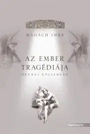 Svetová beletria Az ember tragédiája - Imre Madách