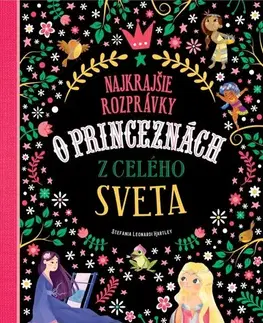 Rozprávky Najkrajšie rozprávky o princeznách z celého sveta - Stefania Leonardi Hartley