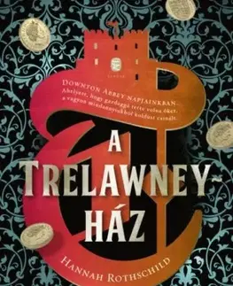 Svetová beletria A Trelawney-ház - Hannah Rothschild,Adrienn Neset