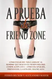 Rodičovstvo, rodina A Prueba de Friendzone - Becker Ferris