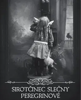 Sci-fi a fantasy Sirotčinec slečny Peregrinové - Ptačí sněm - Ransom Riggs,Bronislava Grygová