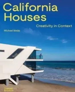 Architektúra California Houses - Michael Webb