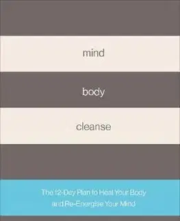 Zdravá výživa, diéty, chudnutie Mind Body Cleanse - Chris