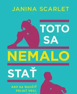 Psychológia, etika Toto sa nemalo stať - Janina Scarlet