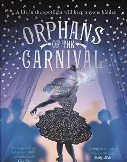 Svetová beletria Orphans of the Carnival - Carol Birchová