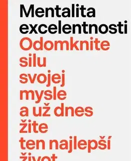 Rozvoj osobnosti Mentalita excelentnosti - Lewis Howes