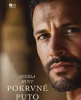 Historické romány Dedičstvo starovekej rieky 2: Pokrvné puto - Angela Hunt