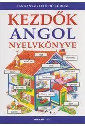 Jazykové učebnice - ostatné Kezdők angol nyelvkönyve - Kolektív autorov