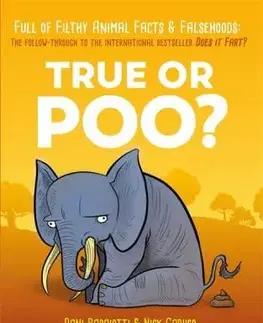 V cudzom jazyku True or Poo? - Nick Caruso,Dani Rabaiotti,Ethan Kocak