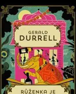 Svetová beletria Růženka je z příbuzenstva - Gerald Durrell