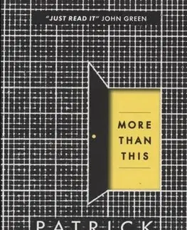 V cudzom jazyku More than This - Patrick Ness