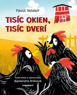 Básničky a hádanky pre deti Tisíc okien tisíc dverí - Pavol Velebír