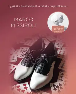 Beletria - ostatné Hogy tied legyen az egész - Marco Missiroli
