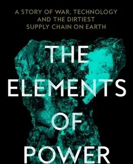 Politológia The Elements of Power - Nicolas Niarchos