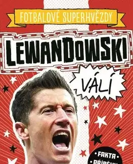 Encyklopédie pre deti a mládež - ostatné Lewandowski válí - Simon Mugford