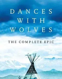 Historické romány Dances with Wolves - Michael Blake