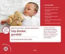 Starostlivosť o dieťa, zdravie dieťaťa Szép álmokat gyerekek! - Kolektív autorov