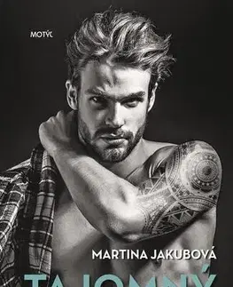 Romantická beletria Tajomný cudzinec - Martina Jakubová