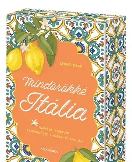 Romantická beletria Mindörökké Itália (Éldekorált kiadás) - Leonie Mack