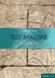 Svetová beletria Egy magyar nábob - Mór Jókai