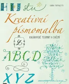 Ručné práce - ostatné Kreativní písmomalba - L. Toffaletti