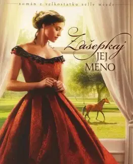 Romantická beletria Zašepkaj jej meno - Tamera Alexanderová