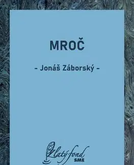 Slovenská beletria Mroč - Jonáš Záborský