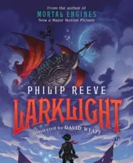 V cudzom jazyku Larklight - Philip Reeve,David Wyatt