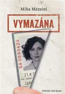 Svetová beletria Vymazána - Miha Mazzini