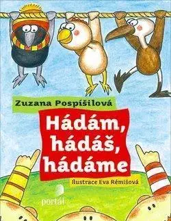 Príprava do školy, pracovné zošity Hádám, hádáš, hádáme - Zuzana Pospíšilová,Eva Rémišová