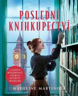Historické romány Poslední knihkupectví - Madeline Martin