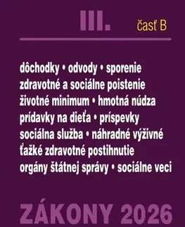 Zákony, zbierky zákonov Zákony 2026 III/B – Sociálne zabezpečenie a príspevky