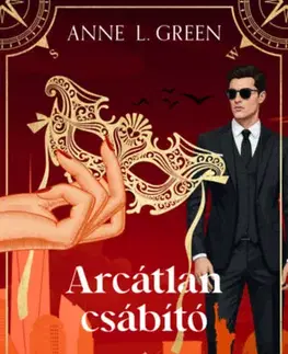 Erotická beletria Arcátlan csábító - újrakiadás - (Különleges kiadás) - Anne L. Green