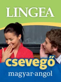 Jazykové učebnice - ostatné Magyar-angol csevegő
