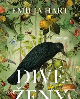 Beletria - ostatné Divé ženy - Emilia Hart