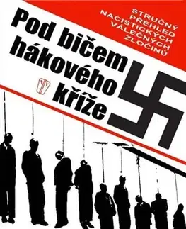 Druhá svetová vojna Pod bičem hákového kříže - Lord Russell z Liverpoolu