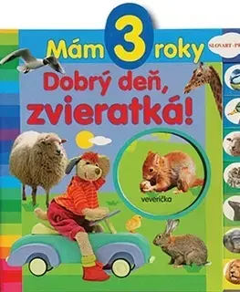 Leporelá, krabičky, puzzle knihy Mám 3 roky Dobrý deň, zvieratká!