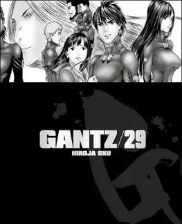 Manga Gantz 29 - Oku Hiroja,Oku Hiroja,Anna Křivánková