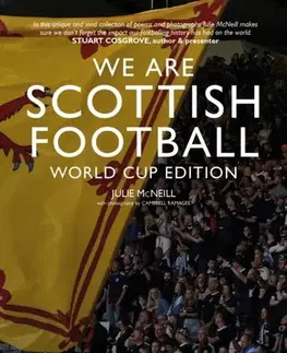 Poézia We Are Scottish Football - Julie McNeill