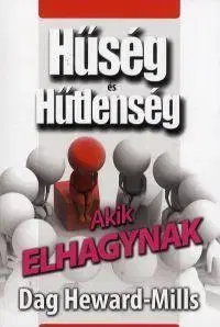 Kresťanstvo Akik elhagynak - Dag Mills Heward