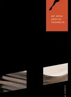 Česká beletria Ad acta - Patrik Ouředník