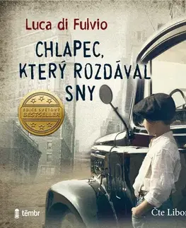 História Témbr Chlapec, který rozdával sny