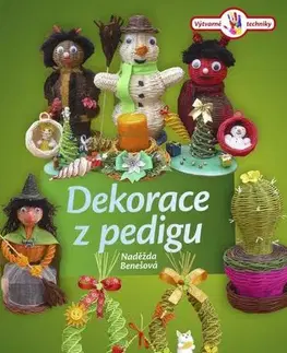 Remeslá, dielňa, drotárstvo, košíkárstvo,... Dekorace z pedigu - Naděžda Benešová