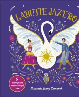 Leporelá, krabičky, puzzle knihy Labutie jazero - priestorové leporelo - Ruth Symons,Jenny Zemanek