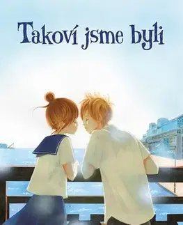 Manga Takoví jsme byli 11 - Júki Obata,Júki Obata