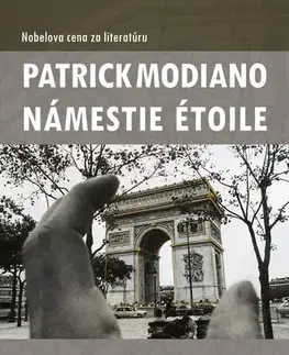 Svetová beletria Námestie Étoile - Patrick Modiano