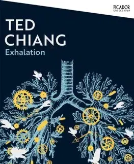 Sci-fi a fantasy Exhalation - Ted Chiang